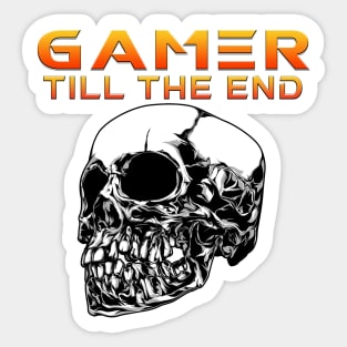 Gamer Till The End Sticker